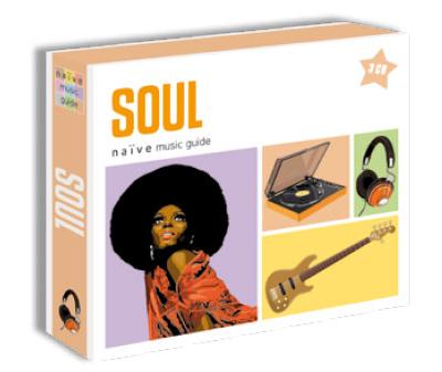 Naïve music guide -  Soul