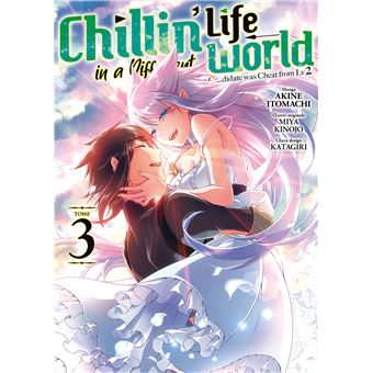 Chillin' Life in a Different World