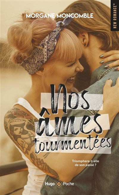 Nos âmes Tourmentées Poche Morgane Moncomble Livre Tous Les Livres à La Fnac 2744