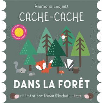 Cache-cache dans la forêt (coll. animaux coquins)