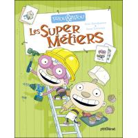 Tatou et Patou - Les super métiers
