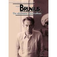 Jacques-Bernard Brunius : Un cinéaste surréaliste
