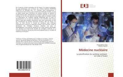 Medecine nucleaire - la planification du systeme sanitaire e