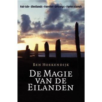 De Magie Van De Eilanden - Broché - B., B. Hoekendijk - Achat Livre | Fnac