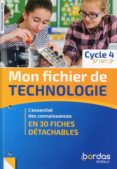 Mon fichier de technologie cycle 4 livret de fiches eleve