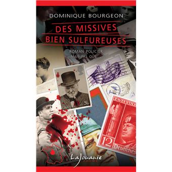 Des missives bien sulfureuses