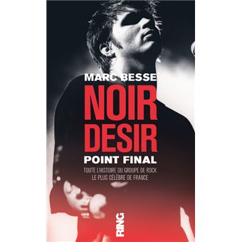Noir Désir, point final - 1