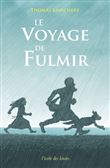 Le voyage de fulmir