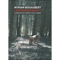 Mordicantes (les)