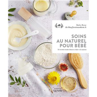 Soins au naturel pour bébé