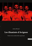 Les illuminés d'Avignon