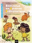 Bienvenue en caverne préhistorique - En avant la musique ! GS/CP 5/6 ans