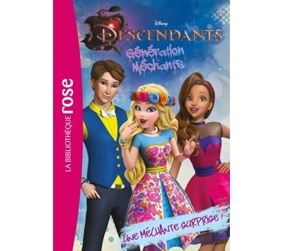 Descendants 06 - Une méchante surprise
