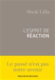 L'esprit de réaction