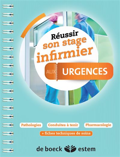 Réussir Son Stage Infirmier Aux Urgences Broché Marie Pierre Homerin Achat Livre Fnac 8249