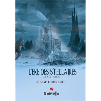 L'ère des stellaires