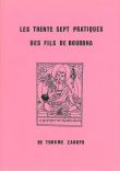 37 pratiques des fils de Bouddha