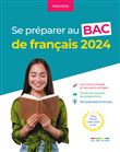 Se préparer au bac de français 2024