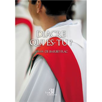 Diacre qui es-tu ?