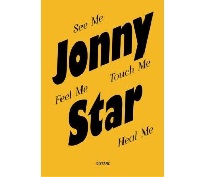 STAR JONNY, SEE ME, FEEL ME, TOUCH ME, HEAL ME