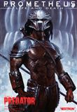 Prometheus : Life and Death T01 - Predator