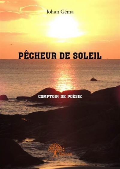 Pecheur de soleil