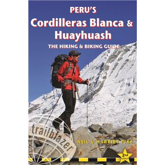 Peru's Cordilleras Blanca and Huayhuash
