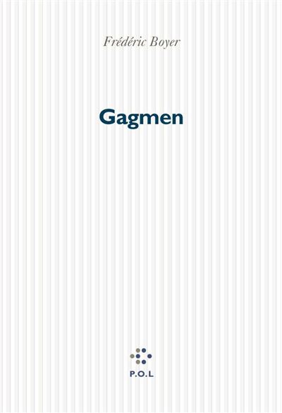 Gagmen - Frédéric Boyer - broché