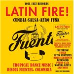 Latin fire! cumbia-salsa-afro-funk