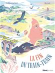 La fin du train-train