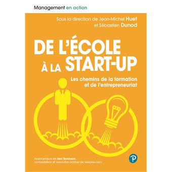 De l'école à la start-up. Les chemins de la formation et de l'entrepreneuriat