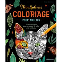 Tous Les Coloriages Pour Adultes Coloriages Pour Adultes Livre Bd Fnac
