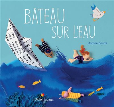 Bateau sur l'eau - Martine Bourre - broché