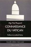 Connaissance du Vatican - Histoire - Organisation - Activité