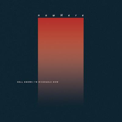 Hell knows I'm miserable now Edition remasterisée