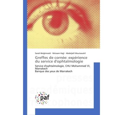 Greffes de cornee: experience du service d'ophtalmologie - s