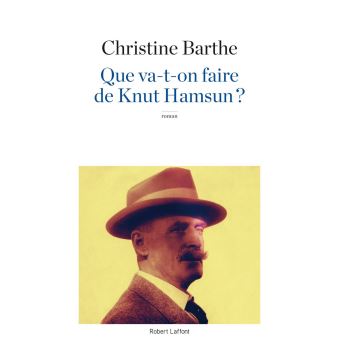 Que va-t-on faire de Knut Hamsun ? - 1