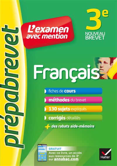 Français 3e - Prépabrevet L'examen avec mention