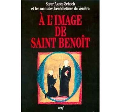 A l'image de Saint Benoît