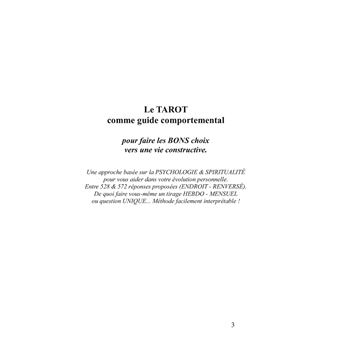 Le tarot comme guide comportemental.