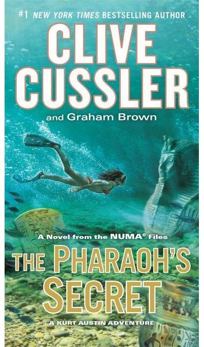The pharaoh's secret - Clive Cussler - Poche