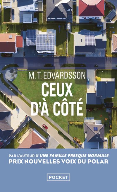 Ceux d'à côté - M.T. Edvardsson - Poche