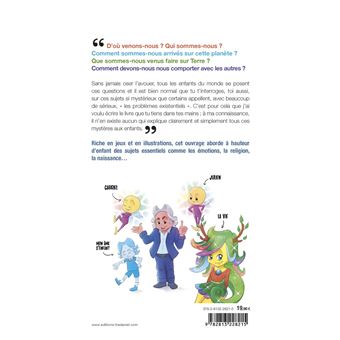 La vie expliquée aux enfants mais aussi aux adultes (Illustrée)