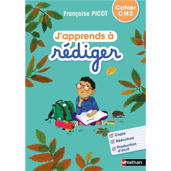 J'apprends à rédiger - Cahier d'activités CM2