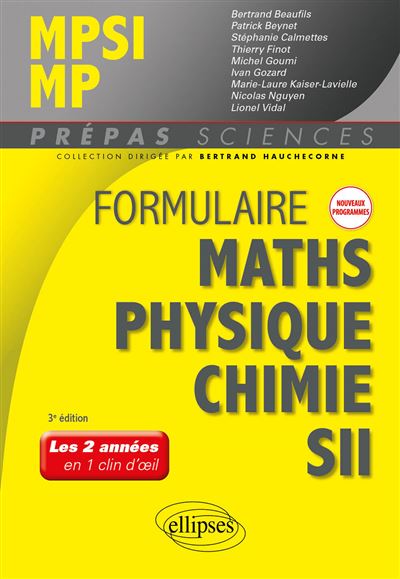 Formulaire mathématiques, physique, chimie SII, MPSI-MP