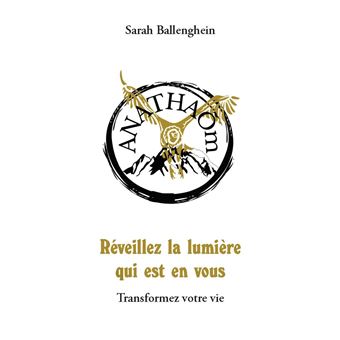 Réveillez la lumière qui est en vous