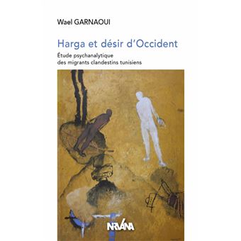 Harga et désir d'occident
