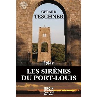 Les sirènes de Port-Louis