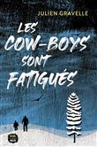 Les Cow-boys sont fatigués