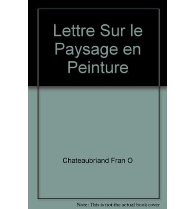 Lettre sur le paysage en peinture